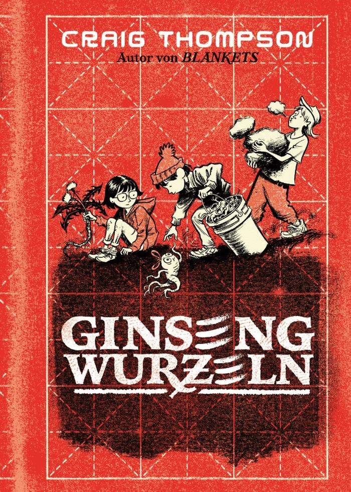 Craig Thompson. Ginsengwurzeln. Reprodukt, 448 Seiten. 