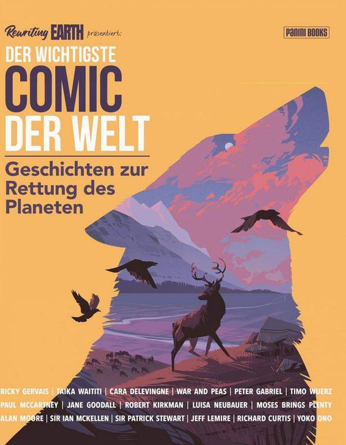 Das wichtigste Comic der Welt. Geschichten zur Rettung des Planeten. Panini, 343 Seiten, 40.10 Euro. 