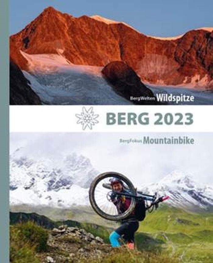 Berg 2023. Alpenvereins-jahrbuch. Tyrolia, 256 Seiten, 20,90 Euro