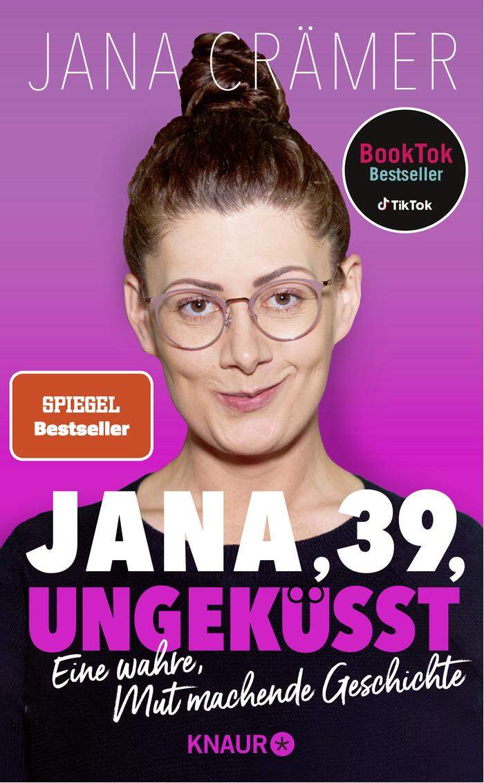 "Jana, 39, ungeküsst – Eine wahre, Mut machende Geschichte", Taschenbuch, 256 Seiten, ISBN: 978-3-426-79174-5, 16,00 ,- €