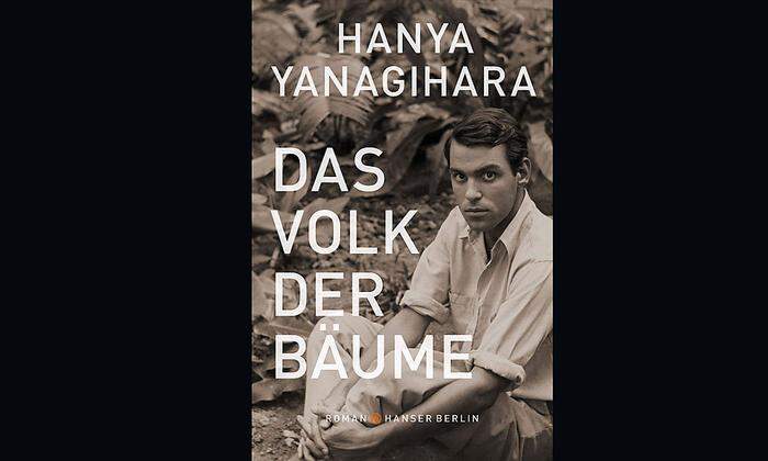 Hanya Yanagihara. Das Volk der Bäume. Hanser, 480 Seiten, 25,70 Euro.