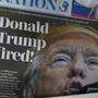 Donald Trump ist gefeuert, titelt diese Zeitung