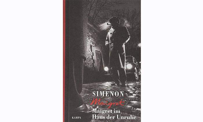 Favorit von Marianne Fischer: Maigret im Haus der Unruhe