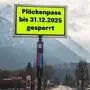 Derzeit ist der Plöckenpass wieder gesperrt