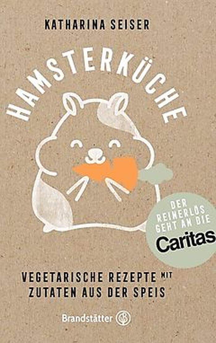 E-Book Hamsterküche von Katharina Seiser mit 21 vegetarischen Rezepten aus bewährten Zutaten
