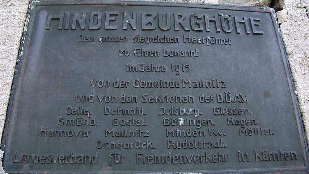 Auf der Hindenburghöhe in der Gemeinde Mallnitz ist jenes Denkmal, das Paul von Hindenburg als Feldherrn feiert.