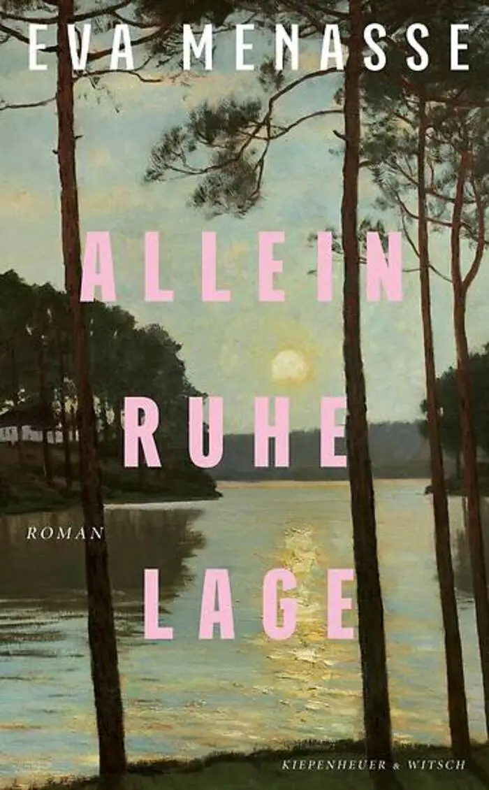 Eva Menasse, Alleinruhelage, Kiepenheuer & Witsch Verlag, 224 Seiten, 24,95 Euro
