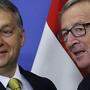 Orban, Juncker: &quot;Kein Platz mehr&quot;