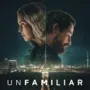 Die Serie „Unfamiliar“ begeistert die Zuseher weltweit