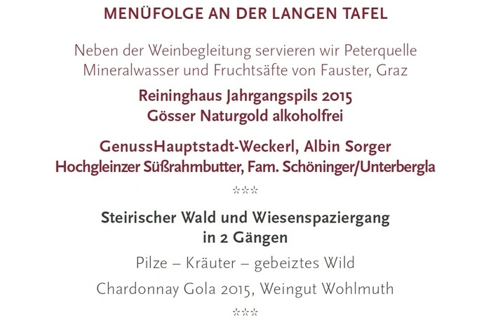 . . . in erster Linie steirische Produkte serviert.