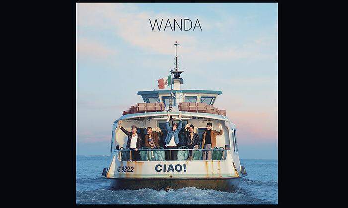 Das neue Wanda-Album "Ciao" erscheint am 6. September