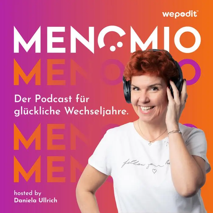 Der Podcast „Menomio“ (Host: Daniela Ullrich) leistet Aufklärung und bringt Humor in das für viele so schwierige Thema der Wechseljahre. 
