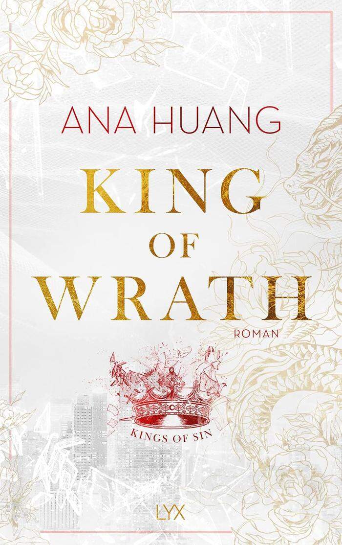 Ana Huang. King Of Wrath. LYX