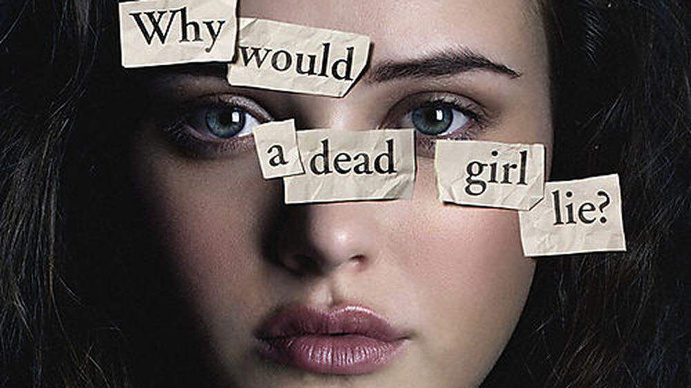 Weiter Aufregung um die Netflix-Serie &quot;Tote Mädchen lügen nicht&quot;