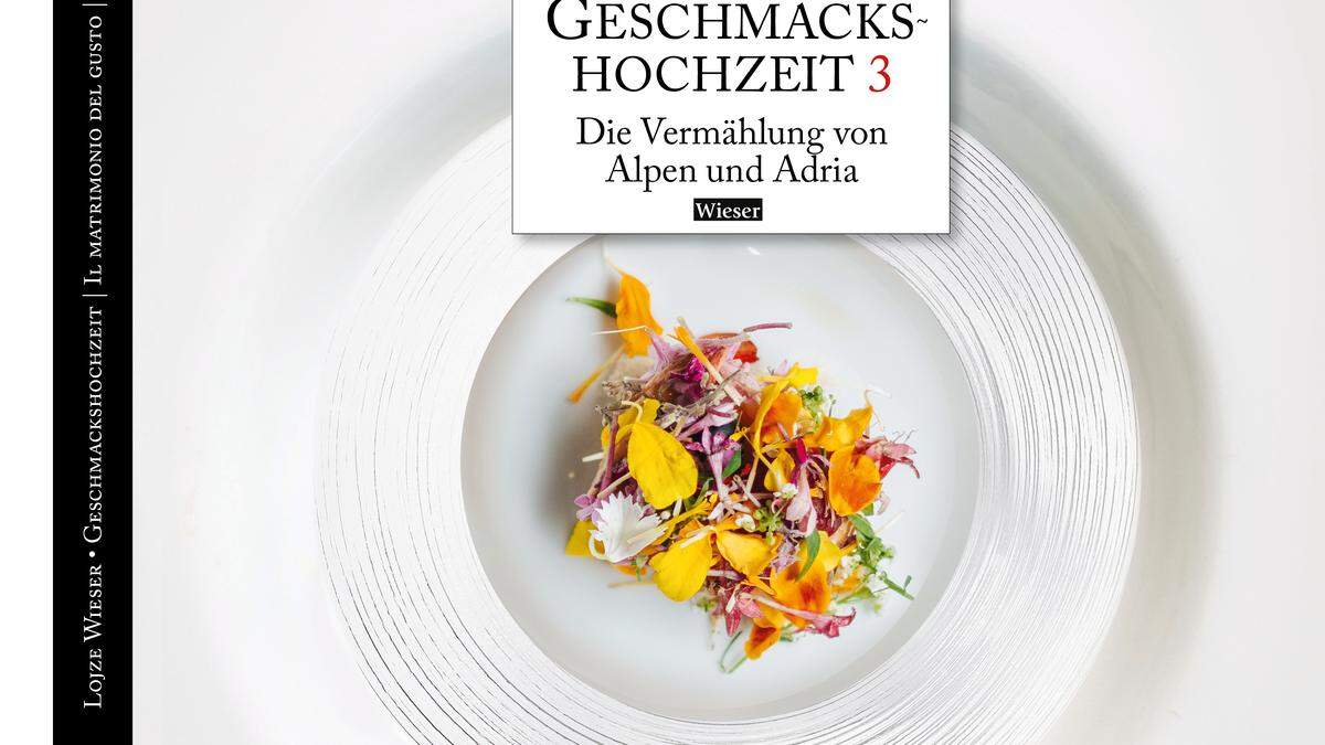 Gewinnen Sie zehn Buchpakete „Slowenien & Friaul erwandern und erschmecken“ und „Geschmackshochzeit 3“ (im Bild). Jetzt mitspielen!