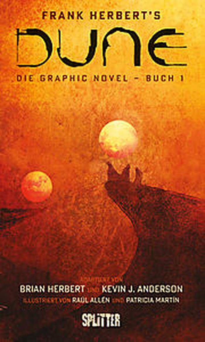 Frank Herbert. Dune – Buch 1, Splitter, 176 Seiten, 25,70 Euro. 