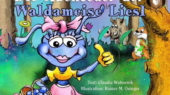 "Die Abenteuer der Waldameise Liesl". Um die besten Schwarzbeeren des Waldes zu finden, macht sich Liesl mit ihrem Körbchen auf den Weg. Ein Abenteuer-Bilderbuch zum Selberlesen und Vorlesen.  Ab drei Jahren, zu bestellen unter claudia.wobovnik@gmx.at und bald auch im Buchhandel erhältlich. Claudia Wobovnik, mit Illustrationen von Rainer M. Osinger. Die Abenteuer der Waldameise Liesl. Edition Wobü, 48 Seiten, 20.50 Euro.