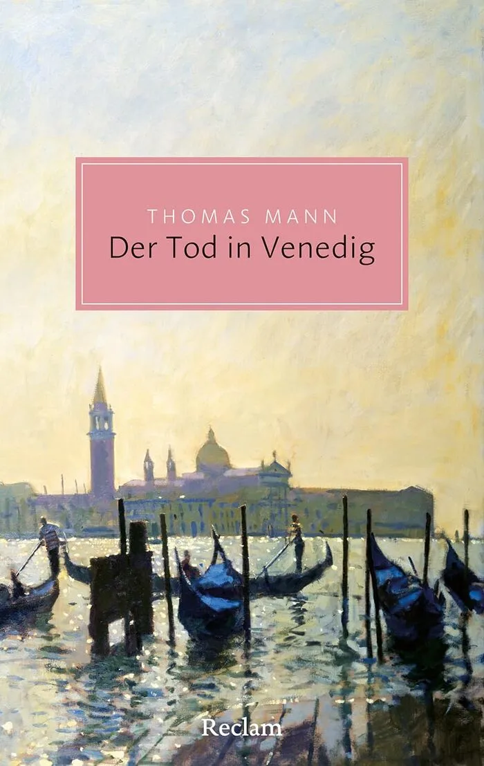 Thomas Mann. Der Tod in Venedig.