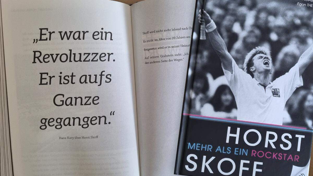 Am 22. August hätte Horst Skoff seinen 55. Geburtstag gefeiert. Nun erschien ein Buch über sein Leben