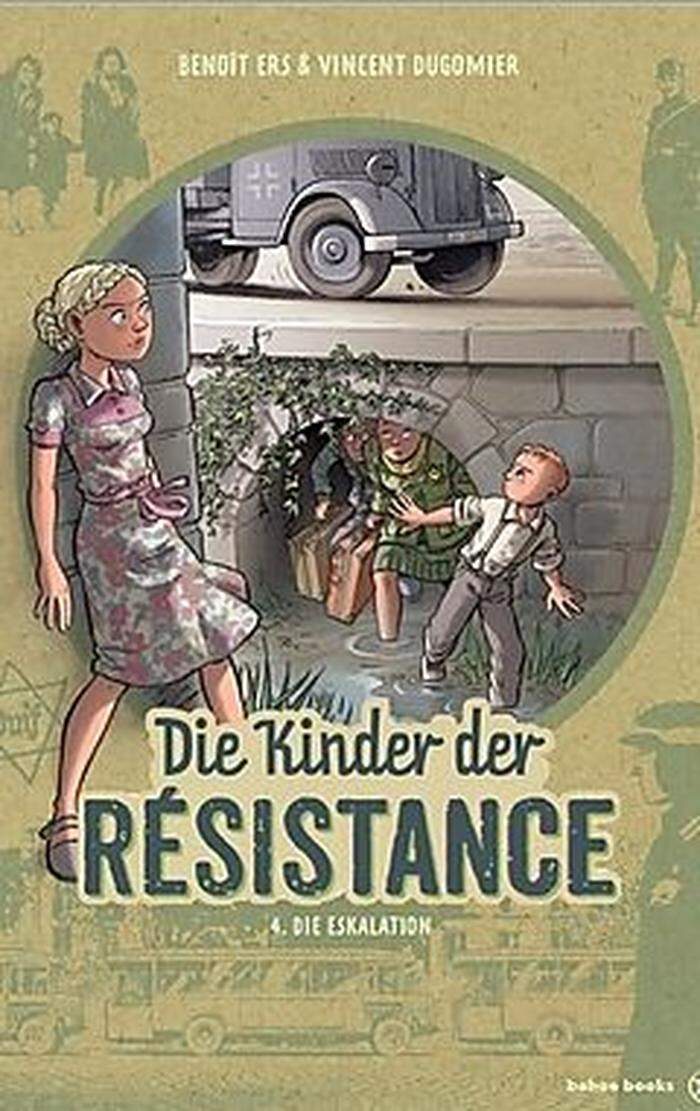 Ers/Dugomier. Die Kinder der Résistance. Die Eskalation. Bahoe Books, 60 Seiten, 16 Euro