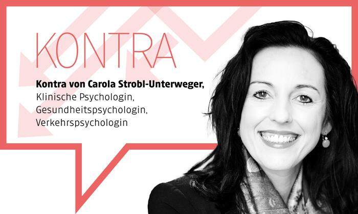 Carola Strobl-Unterweger, geboren 1967, Verkehrspsychologin, Psychotherapeutin, Allgemein beeidete und gerichtlich zertifizierte Sachverständige, Universitätslektorin