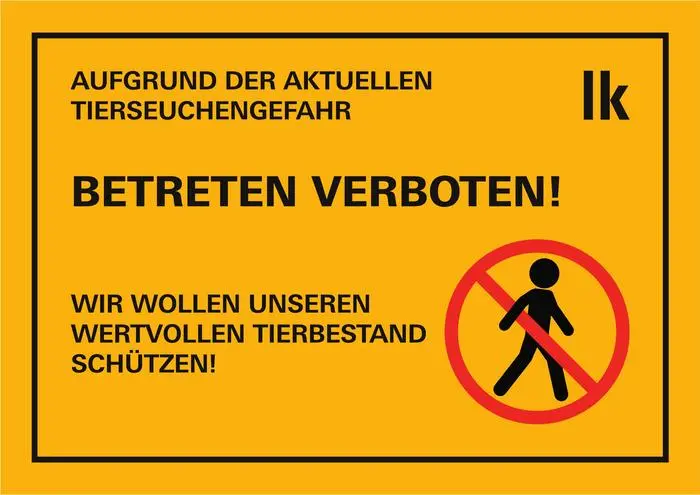 Solche Verbotsschilder sollen Bauern an Ställen anbringen