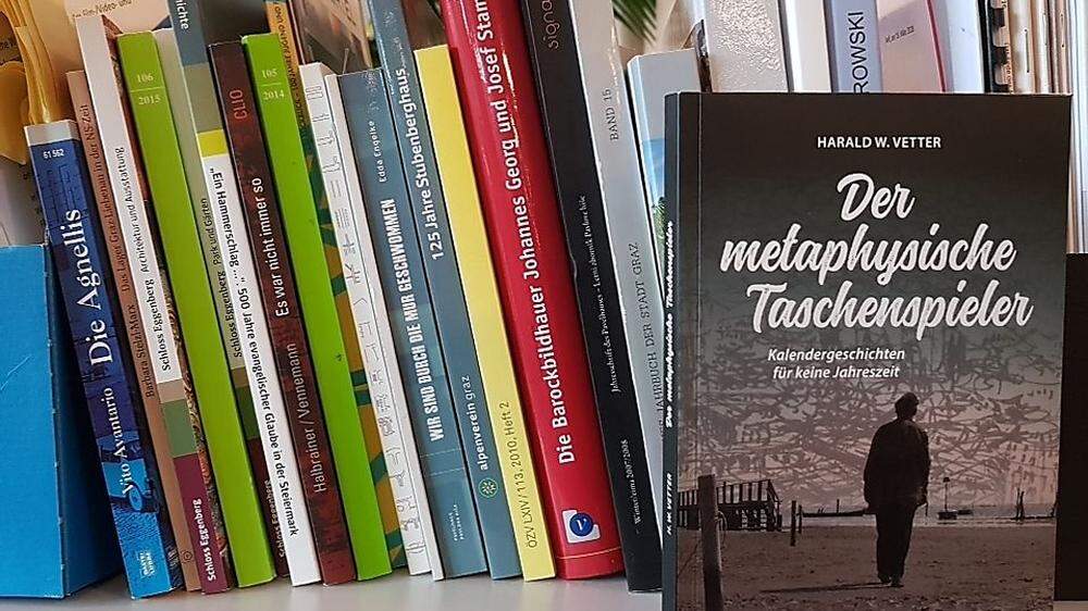 Harald W. Vetter, Der metaphysische Taschenspieler - Kalendergeschichten für keine Jahreszeit, edition Weinviertel, 2017, 