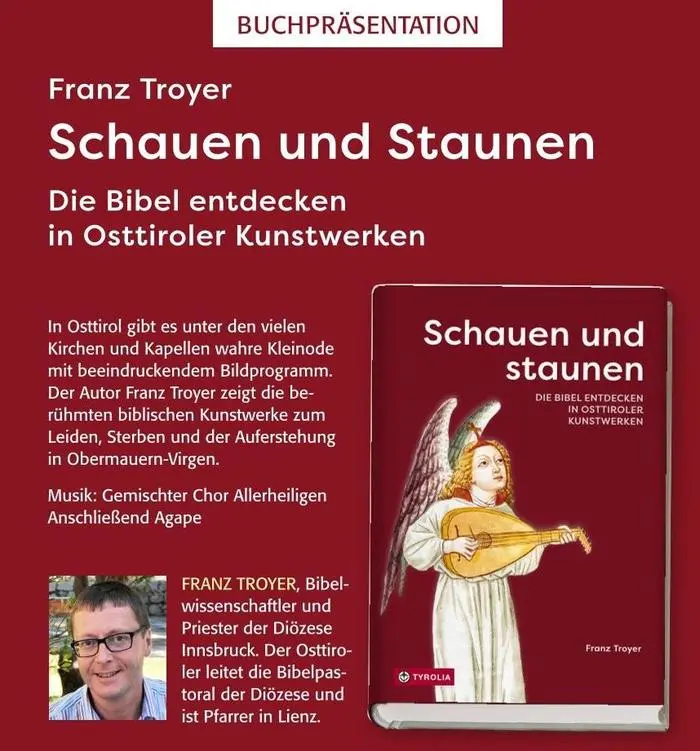 „Schauen und Staunen“ von Franz Trojer
