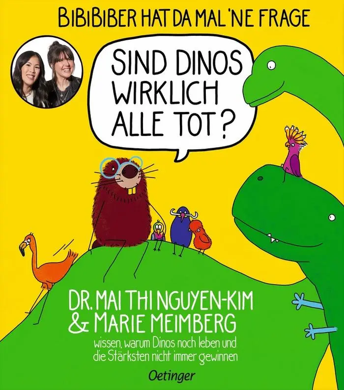 <strong>Mai Thi Nguyen-Kim/ Marie Meimberg. </strong>Sind Dinos wirklich alle tot? Oetinger, 105 Seiten, 20,95 Euro.&nbsp;