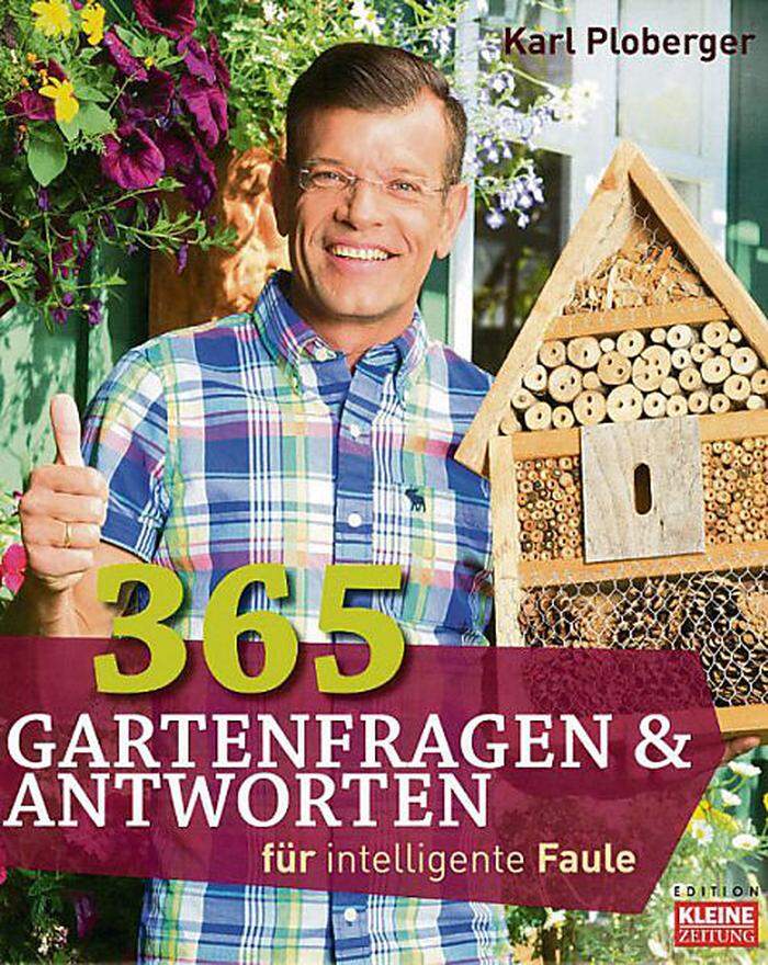 365 Gartenfragen und Antworten von Karl Ploberger