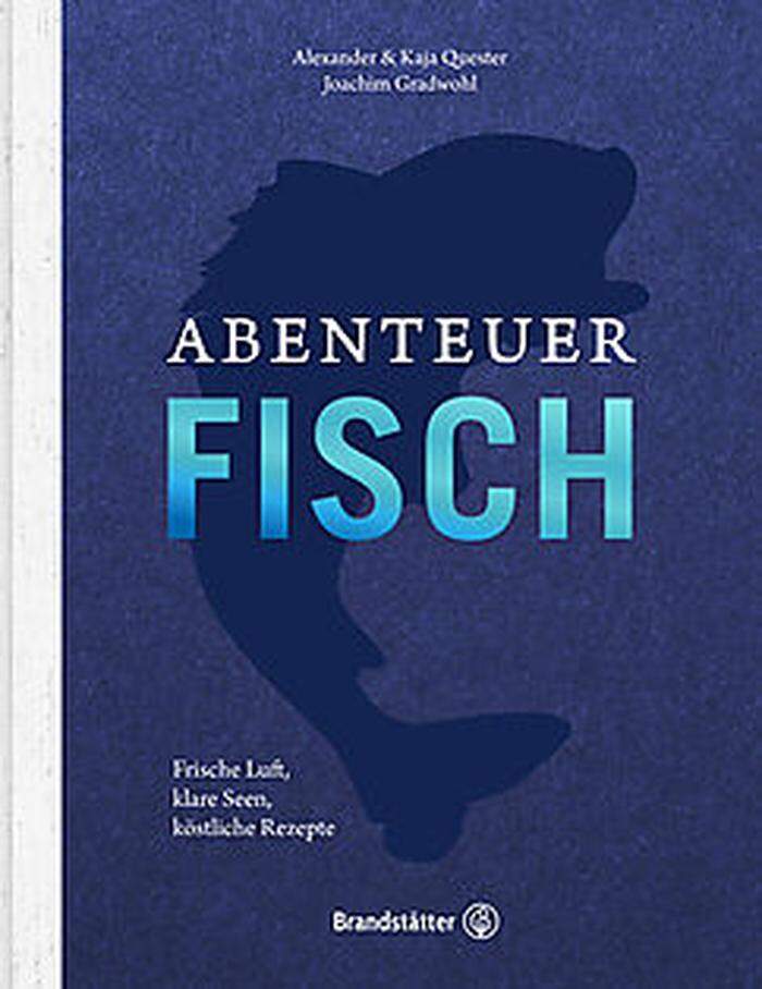 Kochbuch: Abenteuer Fisch