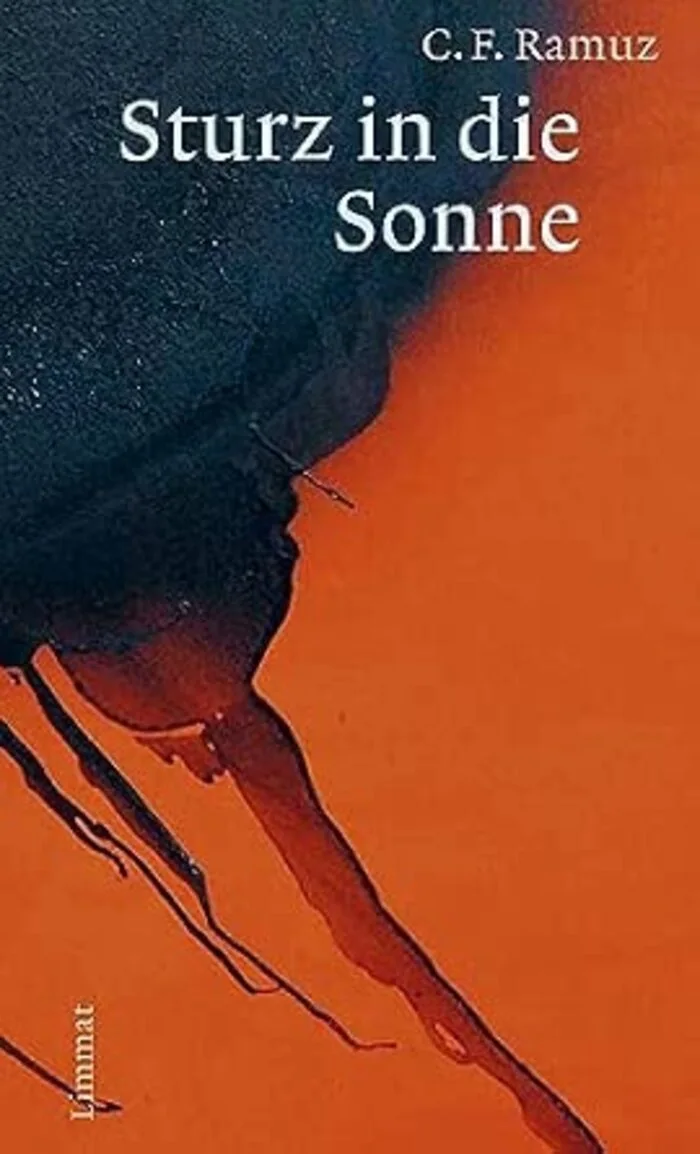 C.F. Ramuz. Sturz in die Sonne