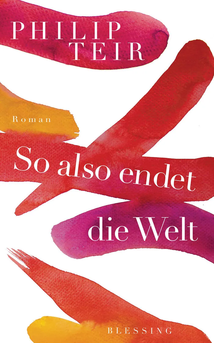 Lesetipp: "So endet also die Welt" von Philip Teir