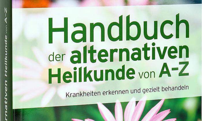 Handbuch der alternativen Heilkunde