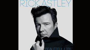 &quot;Beautiful Life&quot; heißt das Album vom Rick Astley 