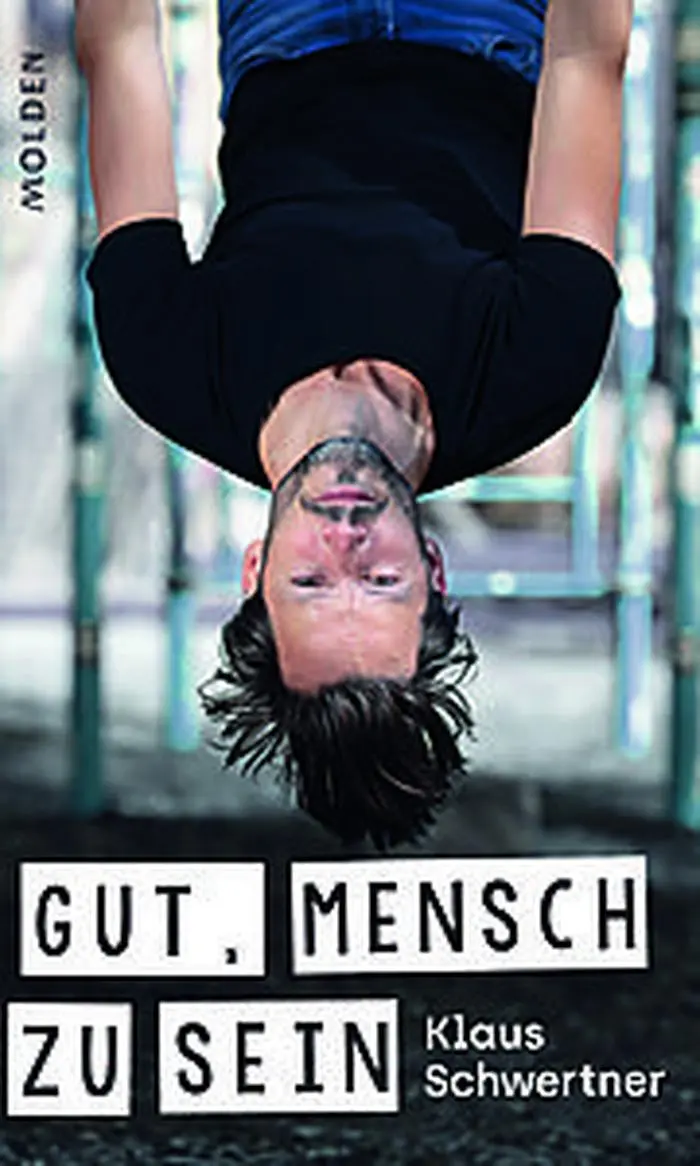 "Gut, Mensch zu sein" von Klaus Schwertner, 192 Seiten, erschienen im Molden Verlag