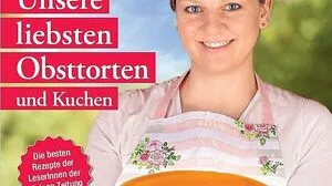 Cover unsere liebsten Obsttorten und Kuchen Band 4