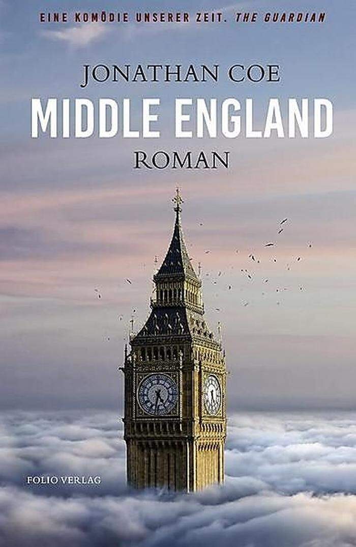 Jonathan Coe: "Middle England". Folio Verlag. 480 Seiten, 25 Euro.