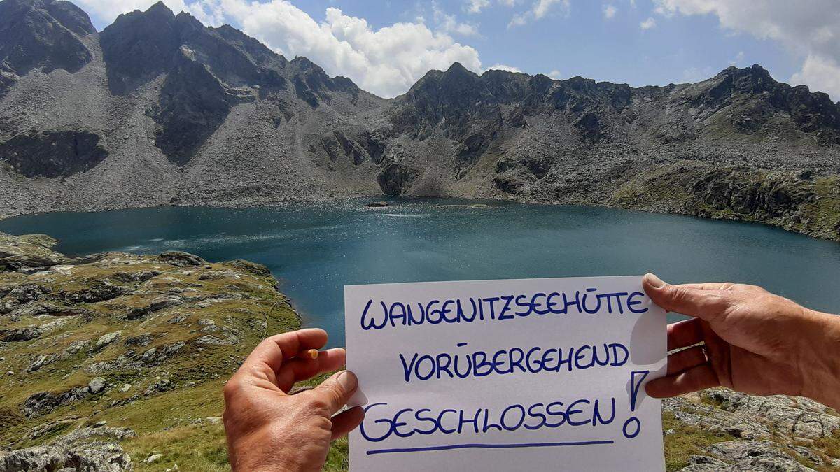 Die Wangenitzseehütte muss Wanderer mit diesem Schild enttäuschen