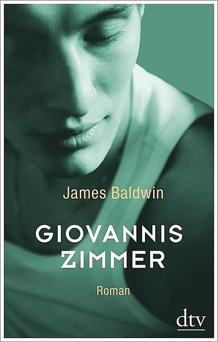 James Baldwin. Giovannis Zimmer. dtv. 208 Seiten, 20,60 Euro. 