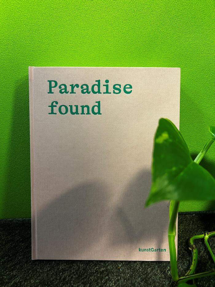 20 Jahre Kunstgarten wird mit dem Buch „Paradise found“ gefeiert