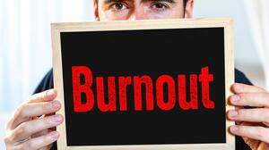 Burn-out ist keine Modeerscheinung, sondern ein ernst zu nehmendes Problem