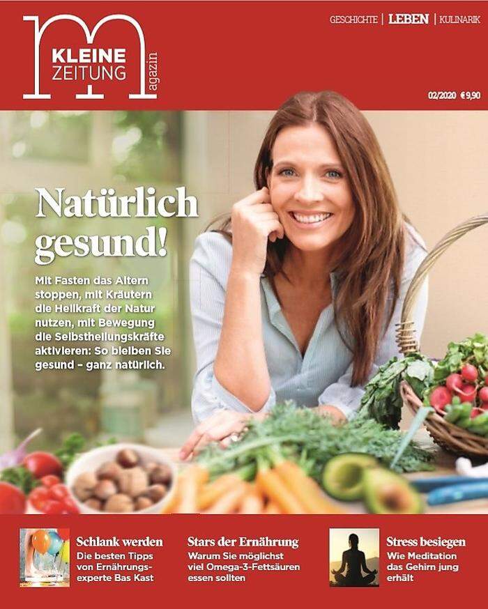 „Natürlich gesund“: das neue Magazin der Kleinen Zeitung