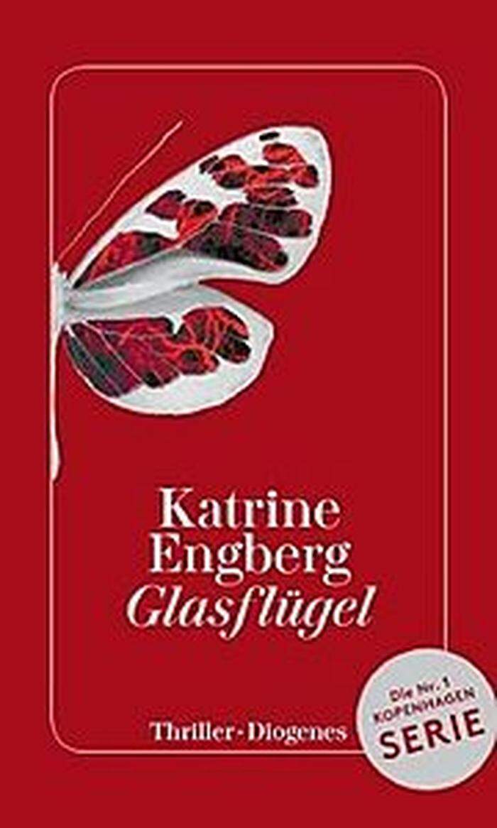 Katrine Engberg: Glasflügel. Diogenes, 432 Seiten, 20.60 Euro