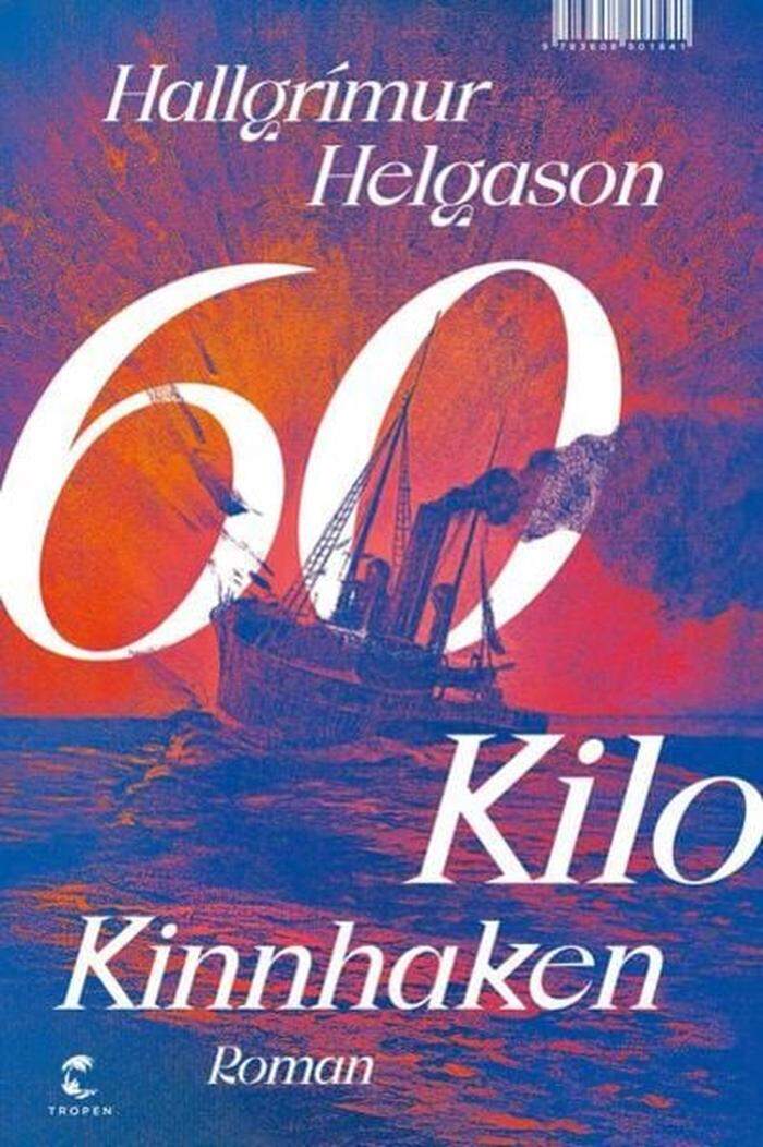 Hallgrimur Helgason. 60 Kilo Kinnhaken. Tropen-Verlag, 672 Seiten, 27,50 Euro
