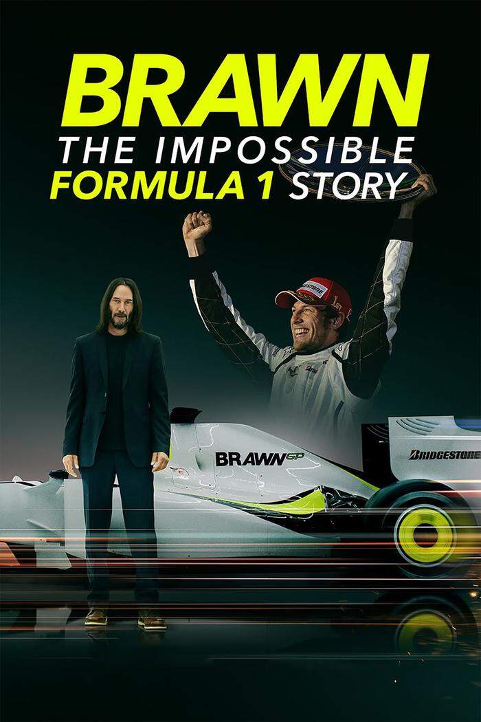 „Brawn: The Impossible Formula 1 Story“